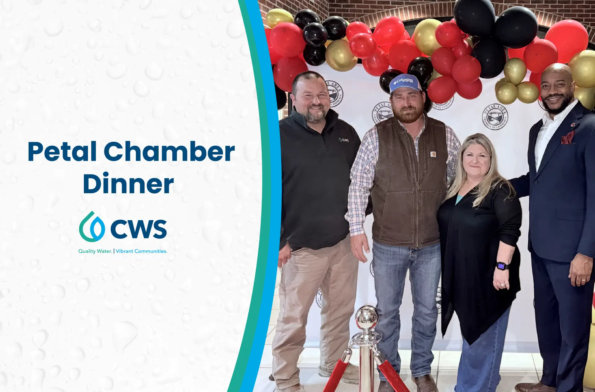 Four CWS representatives posing in front of a red, gold, and black balloon arch at a chamber dinner. Graphic text: Petal Chamber Dinner.